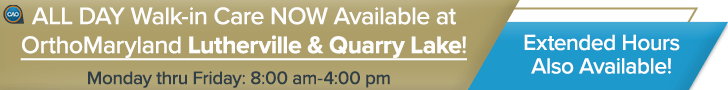 OrthoMarylandNOW All Day Walk-ins All Day Walk-in Care Now Available at OrthoMaryland Lutherville and Quarry Lake Locations